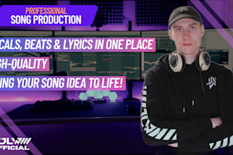 produce your song, write lyrics and record vocals