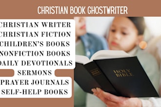 be your christian ghostwriter for books ebook novels and story