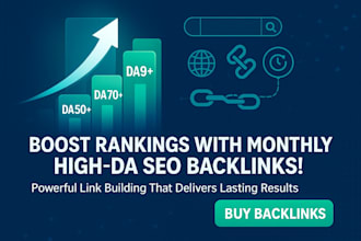 skyrocket ranking with monthly SEO backlinks high domain