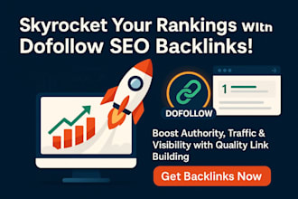 skyrocket ranking with high quality dofollow SEO backlinks