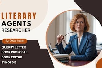 be your literary agent finder and write query letter book synopsis book proposal