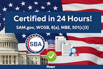 do samgov, wosb, 8a, dbe, mbe, mwbe, wbe, 501c3 certification in 24hrs