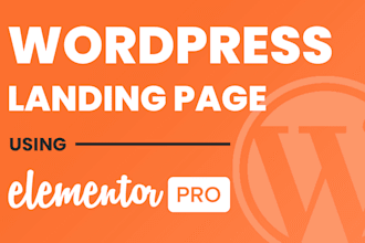design a high converting wordpress landing page using elementor