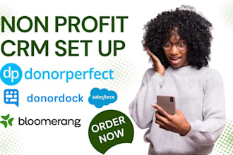 expertly manage your nonprofit CRM with donorperfect, bloomerang or blackbaud