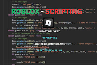 be your advanced roblox scripter, full game developer, full game creation