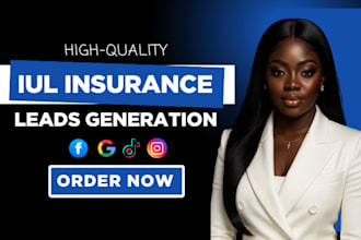 iul insurance leads iul insurance life insurance leads insurance leads iul leads