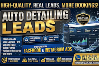 auto dealership leads, auto detailing leads, mobile detailing leads via paid ads
