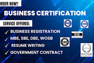 expertly handle mbe, wosb, dbe, 8a, sdvosb, wbe, sam gov, cage code, uei, fda
