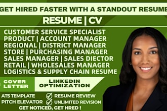 write a retail resume customer service manager, supply chain manager, logistics