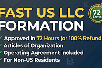 form US llc and file articles of organization in 72 hours