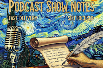 create SEO optimized podcast show notes to grow audience