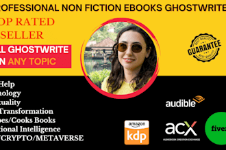 ghostwrite KDP book, ghost writer ebook, non fiction ghostwriter upto 50k words