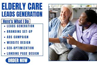 home care leads elderly care leads home care elderly care home care website
