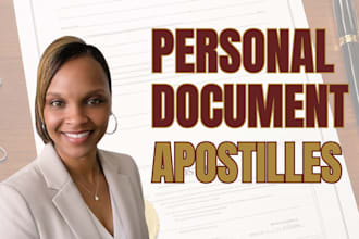 handle apostille processing for personal documents worldwide