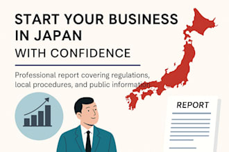 research how to start a business in japan and provide a custom report