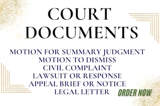 draft legal motion of summary judgment, motion to dismiss, lawsuits, complaints