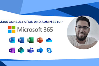 provide microsoft 365 tenant setup and technical consultation