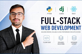 be your expert full stack web developer mern, django, react and database