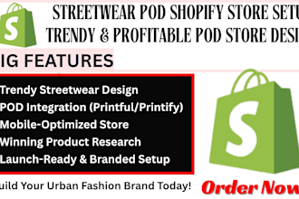 build your streetwear pod shopify store with trending themes urban fashion store