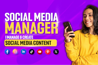 be your social media manager and content creator