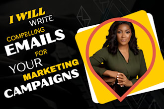 write compelling email content for marketing campaigns