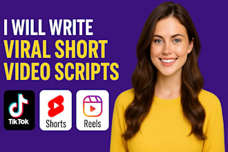 write viral short video scripts for tiktok, youtube shorts, and instagram reels