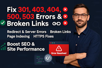 fix 301 redirect, 403, 404, 500, 503 errors, page indexing, broken link, http