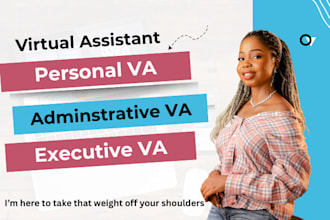 be your executive virtual assistant personal virtual assistant admin VA