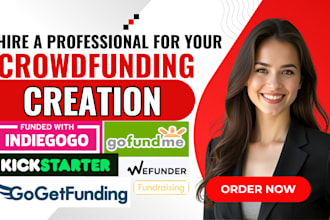 do crowdfunding camaign creation on gofundme kickstarter indiegogo fundrasing