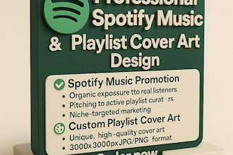 do professional spotify music promotion, playlist cover art for your music track
