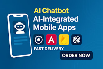 develop ai powered mobile app and chatbot for android and ios in ionic