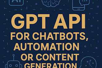 integrate gpt API for chatbots, automation or content generation
