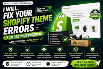 fix your shopify theme errors and upload your products
