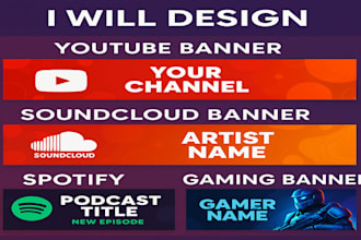 design soundcloud banner, spotify banner, youtube banner and gaming banner