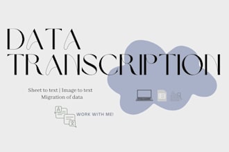 accurately transcribe your data into excel or word
