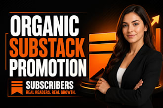 boost your substack subscribers, substack newsletter promotion