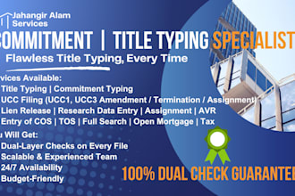 do expert title and commitment typing for mortgage and real estate documents