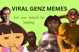 create viral, funny, gen z memes about anything