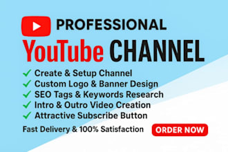 create and setup a professional youtube channel with logo