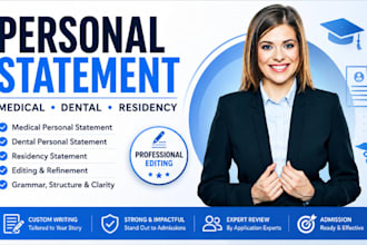 edit powerful personal statement for dental school application, medical school