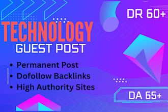 publish technology guest post on a high da technology blog dofollow backlinks