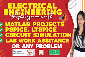 do matlab projects pspice, labview, proteus, ltspice, multisim, logisim