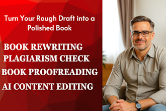 edit, proofread check plagiarism book rewrite manuscript editing grammar check