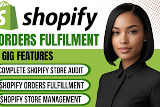 fulfill shopify order shopify store management virtual assistant product listing