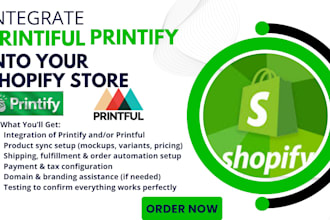 integrate printful and printify into your shopify pod store