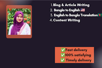 do english to bangla, bangla to english translation,content, article writing