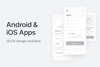 develop an android and IOS application