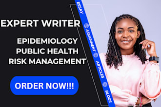 write expertly on epidemiology, public health, and healthcare risk management