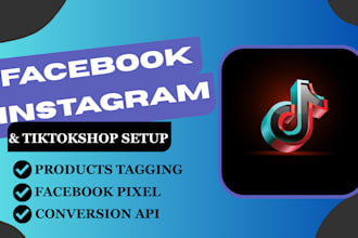 set up facebook shop, tiktok, instagram shop and fix meta pixel in shopify store