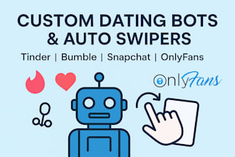 developdating bot,  bumble bot, auto swipe, onlyfans bot, snapchat bot clone